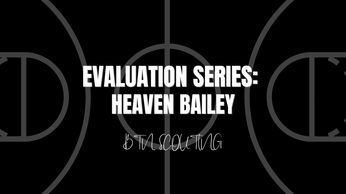 Evaluation Series: Heaven Bailey