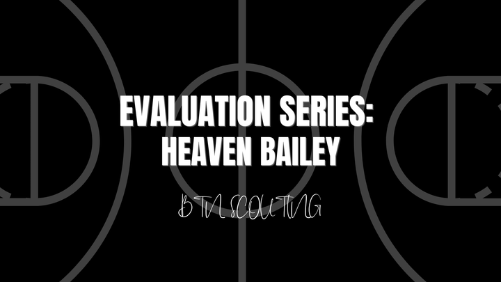 Evaluation Series: Heaven Bailey