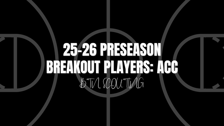 25-26 Preseason Breakout Players: ACC